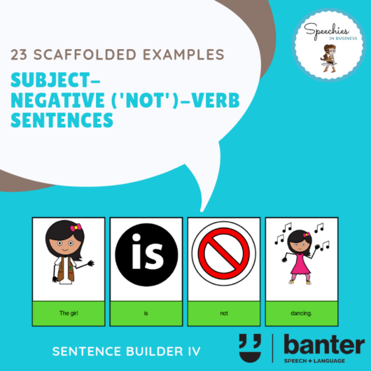 Subject-Negative (Not)-Verb Sentences