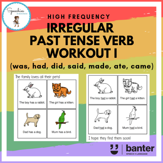 High frequency irregular past tense verb work out 1