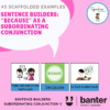 (L226) Sentence builders: "Because" as a Subordinating Conjunction