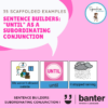 (L250) Sentence builders: "Until" as a Subordinating Conjunction
