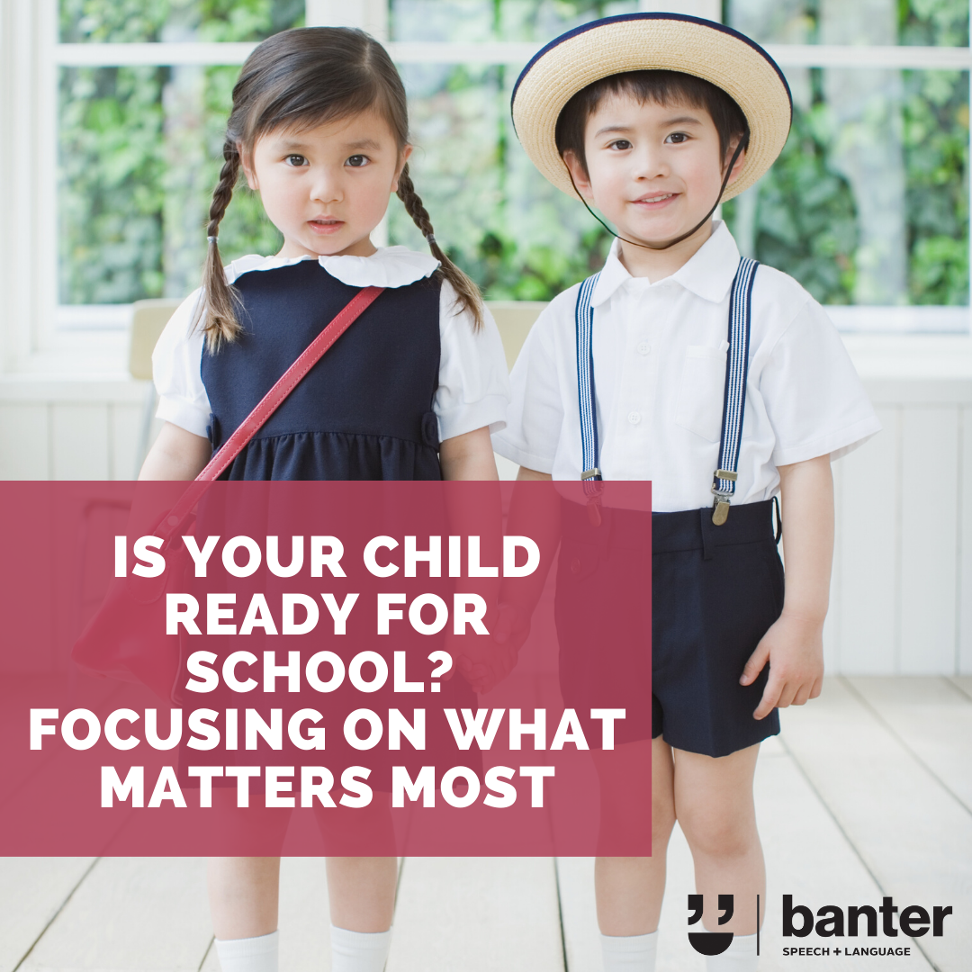 Is your child ready for school? Focusing on what matters most