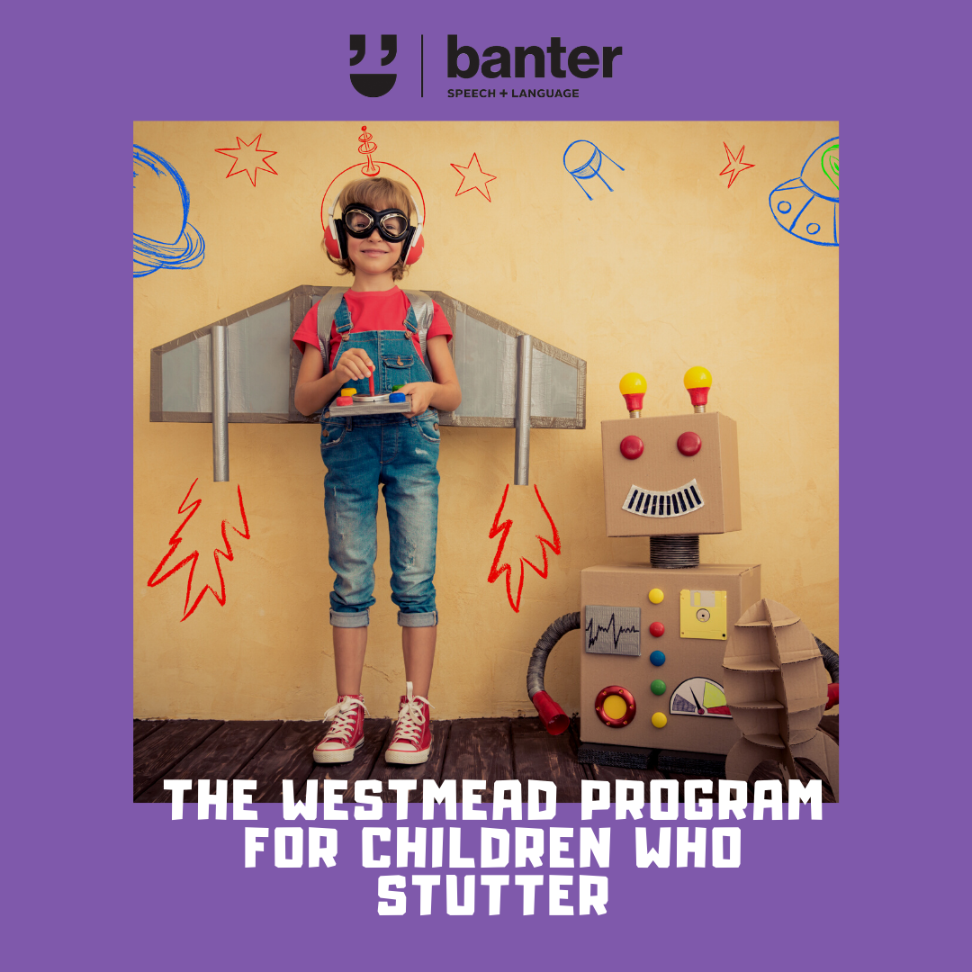 The Westmead Program for Children who Stutter