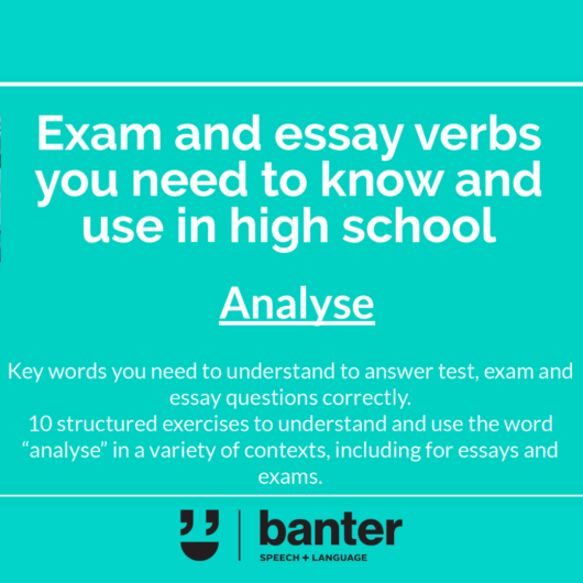 Exam and essay verbs Analyse