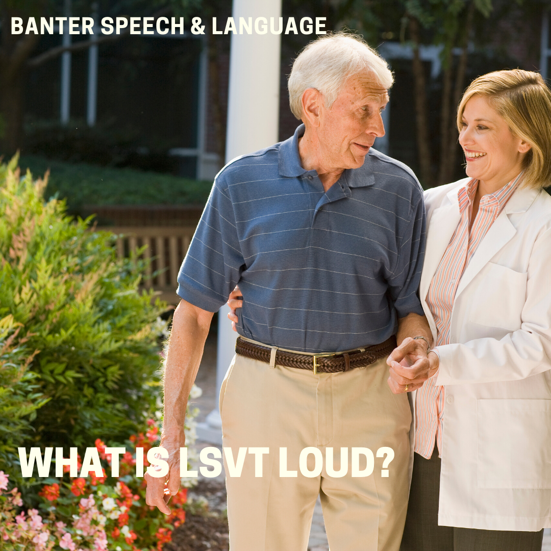 What is LSVT LOUD?