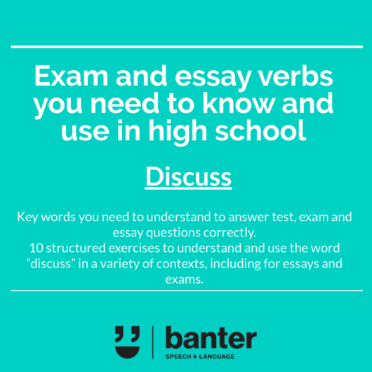Discuss Exam and essay verbs