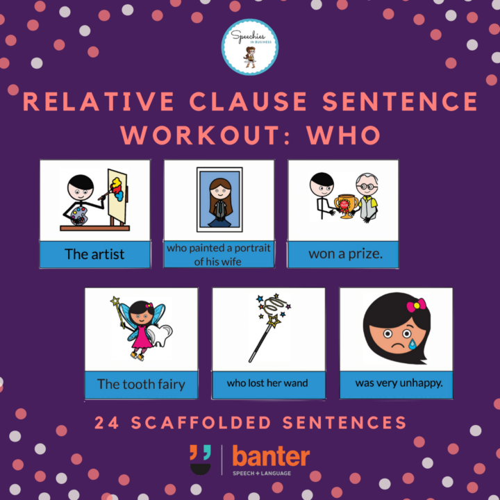 Relative Clause Sentence workout who