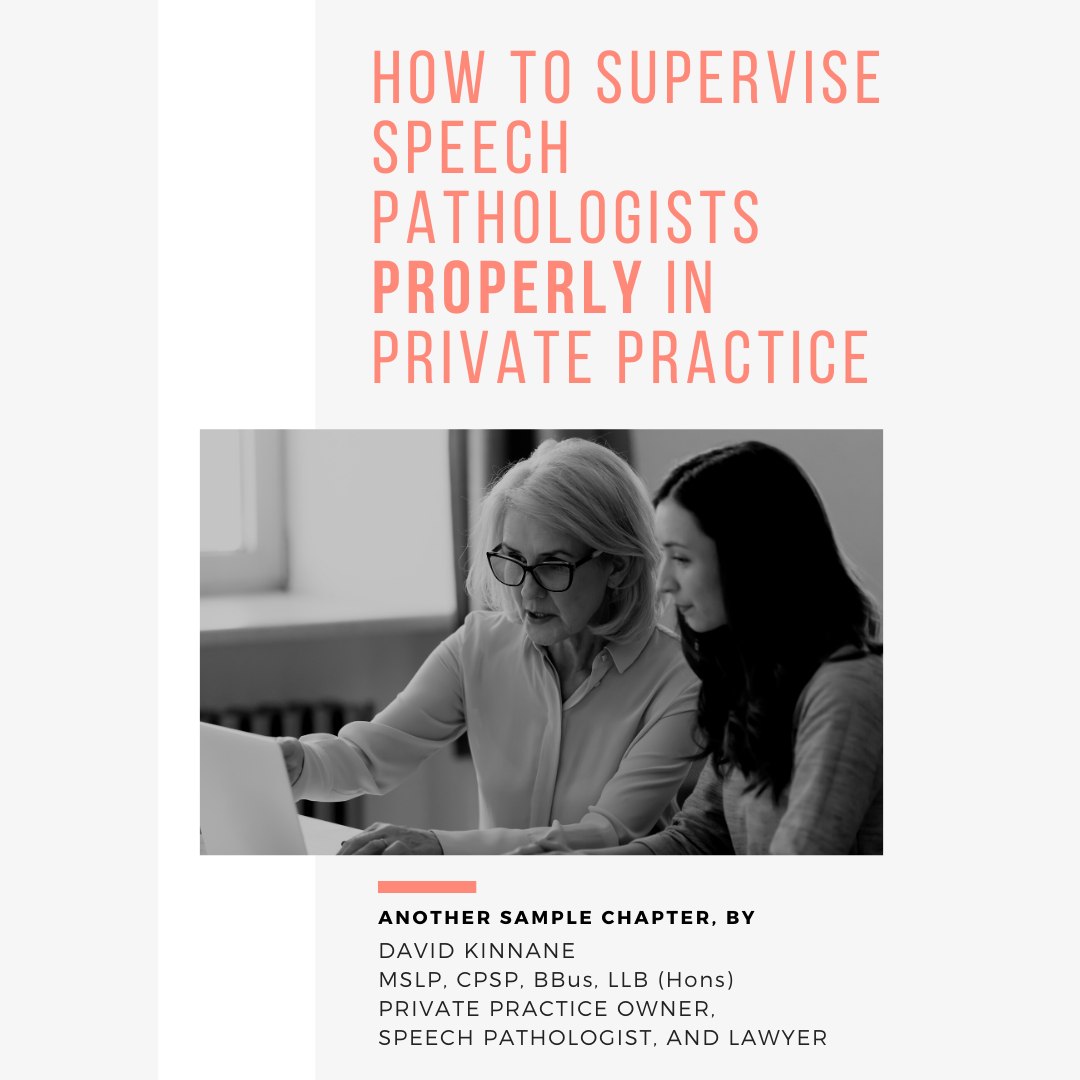 How to supervise speech pathologists properly in private practice chapter 3