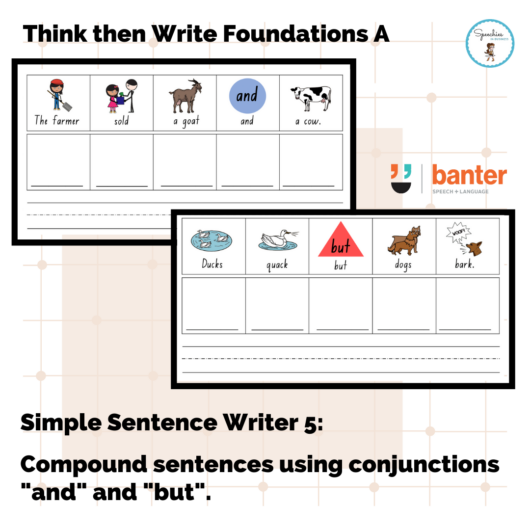 Think then Write Foundations Volume 5 compound sentences using conjunctions and but