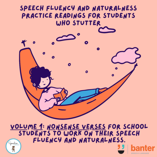 Speech Fluency and Naturalness Practice readings for students who stutter