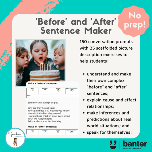 'Before' and 'After' Sentence Maker
