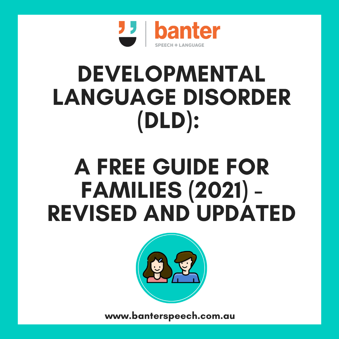 Developmental Language Disorder: Free Guide for Families 2021