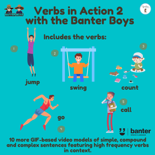 Verbs in Action 2 with the Banter Boys