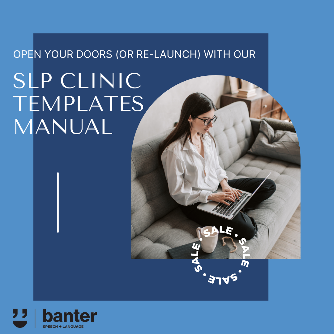 SLP Clinic Templates Manual