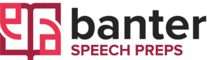 Banter Speech Preps