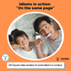 (L531) Social idioms in action: On the same page