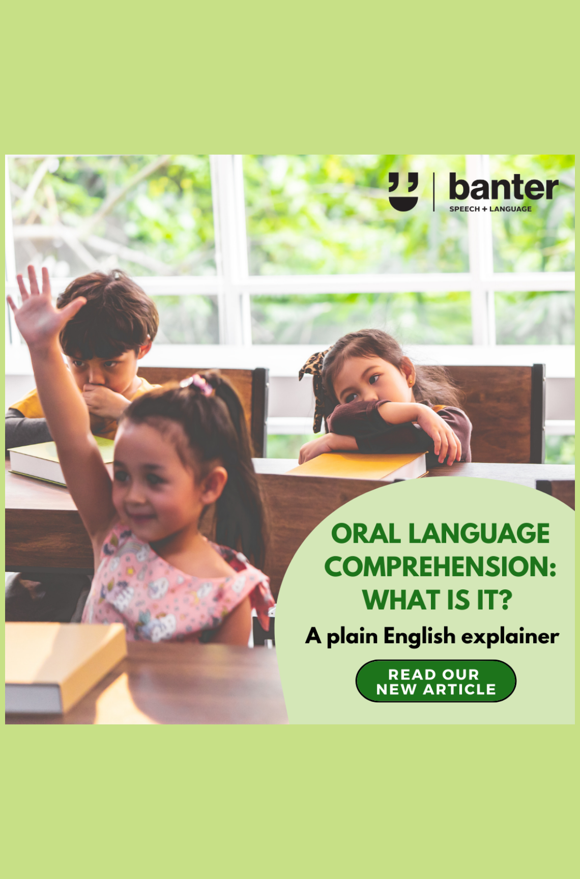 Oral language comprehension: what is it? A plain English explainer